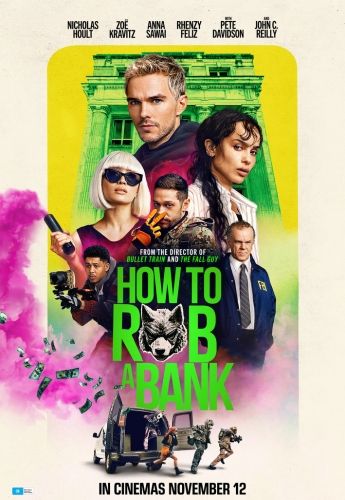 How to Rob a Bank